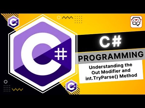 🔴 Understanding the Out Modifier and int.TryParse() Method • C# Programming • C# Tutorial • Learn C#