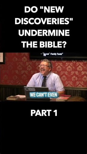 Do new discoveries undermine the Bible? (Part 1)