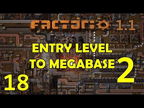 TRAIN GRID DESIGN PART 1 - Factorio 1.1 - Entry Level To Megabase 2! - Let's Play Tutorial! Ep 18