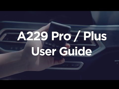 A229 Pro / Plus User Guide
