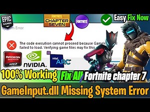 🛠️ How To Fix Fortnite GameInput.dll Error | “Failed to Load” Crash Solution