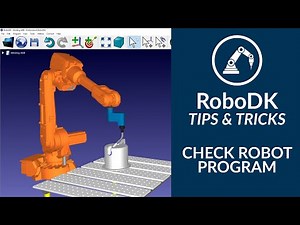 How to Check a Robot Program - Tips & Tricks