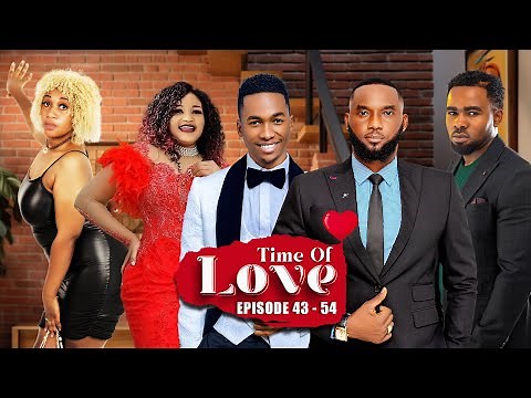 TIME Of LOVE❣️ Episode 43 - 54 (LOVE STORY ❣️)