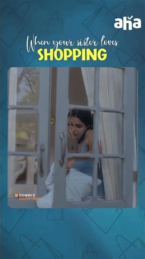 Tag your online-shopping-addict sister!!😉 | Watch #Sshhh3 Streaming in Tamil & Telugu on aha