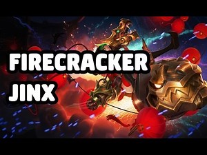 FIRECRACKER JINX SKIN SPOTLIGHT - LEAGUE OF LEGENDS
