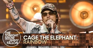 Cage The Elephant: Rainbow | The Tonight Show Starring Jimmy Fallon