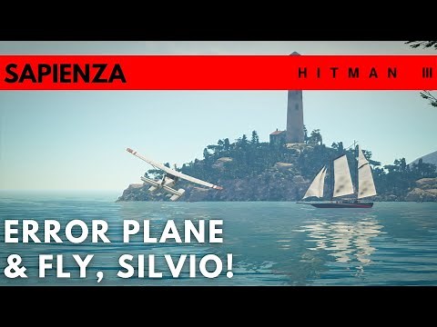 HITMAN 3 | Sapienza | Error Plane And Fly, Silvio!