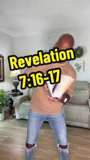 Book of Revelation Chapter 7: Verses 16-17 Explained