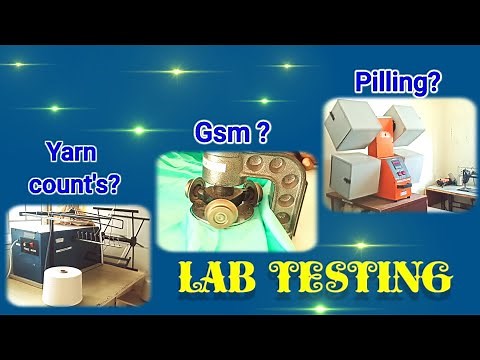 Textile Testing Process yarn/gsm/pilling