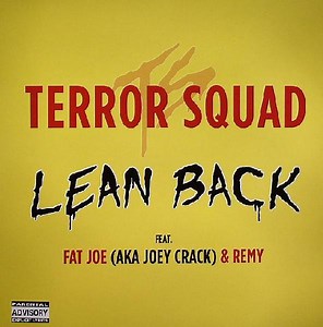 Terror Squad - Lean Back