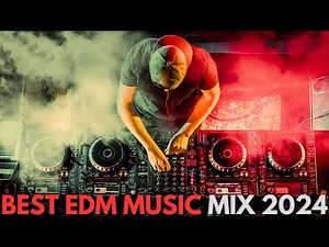 BEST EDM MUSIC MIX 2024 (House, Techno, Future Bass, DnB, Hardstyle, Trap)