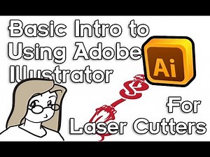 Beginner intro to using Adobe Illustrator for laser cutting