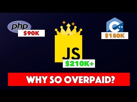 Why Is JavaScript So Overpaid... or is it?