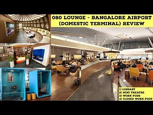 080 Lounge - Bangalore Airport (Domestic Terminal - 1) - Review | The Best at BLR