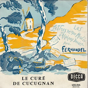 Fernandel - Le Curé De Cucugnan