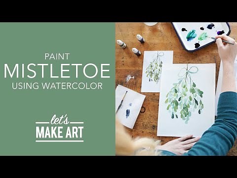 Let's Paint Mistletoe 🎄Easy Holiday Watercolor Painting by Sarah Cray of Let's Make Art