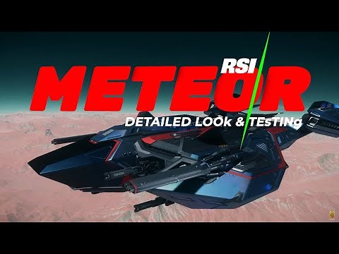 RSI Meteor - A Detailed Look & First Combat Testing 4.2.1 LIVE | Star Citizen 4k