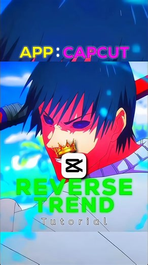 Reverse Trend Capcut Tutorial || #shorts #capcuttutorial