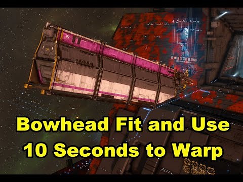 Bowhead - How to Use and Fit - 10 Seconds to Warp Trick Explained EVE Online 1283