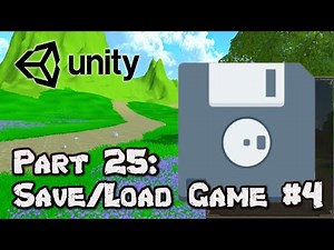 3D Survival Game Tutorial | Unity | Part 25 - Saving & Loading #4