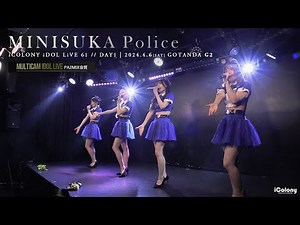 ミニスカポリス [ 2024.04.06 ＠ GOTANDA G2 ]