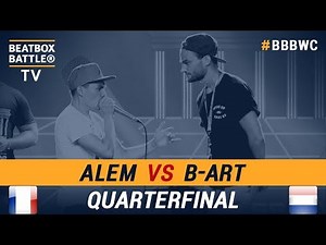 B-Art vs Alem - Quarterfinal - 5th Beatbox Battle World Championship