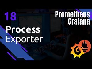 PROMETHEUS - 18. Process exporter (processus monitoring)