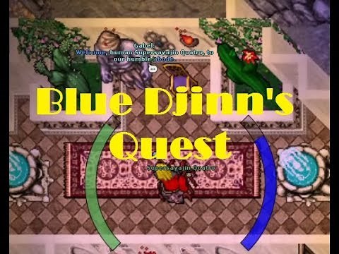 Tibia - Blue Djinn's Quest (Marid Faction)