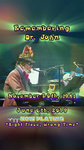 Remembering Dr. John ⚜