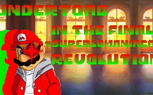 .:UnderToad - IN THE FINAL (Superlomaniacal + Revolution):.