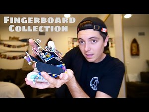 My Fingerboard Collection & Fingerboard Journey!