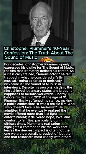 Christopher Plummer's 40-Year Confession: The Truth About The Sound of Music
