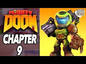 MIGHTY DOOM Gameplay Walkthrough - Chapter 9 (iOS, Android)