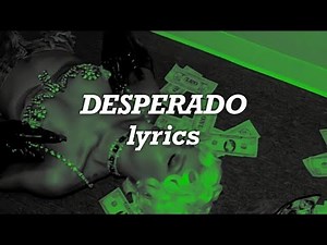 Rihanna - Desperado (Lyrics)