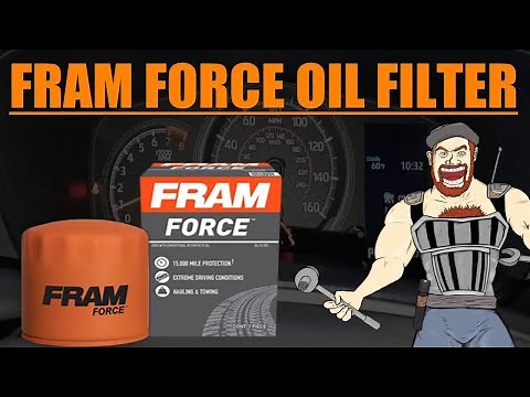 FRAM Force™ Oil Filter Review