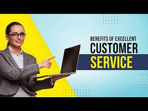 Develop Your Customer service Skills: Why Customer Service Matters 4