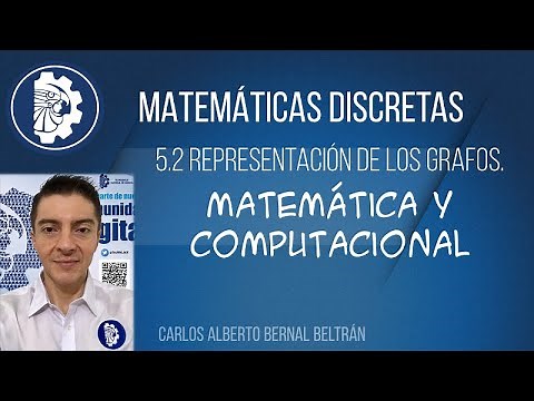 Representación de los grafos - Matemática y Computacional.