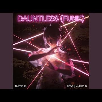 Dauntless (Funk)