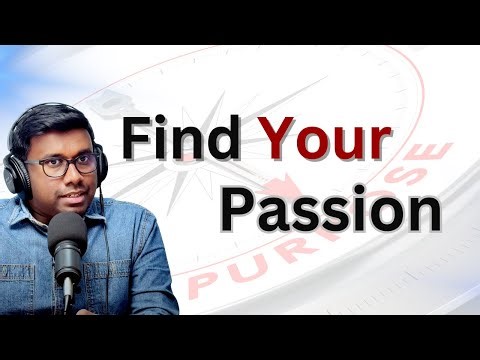 How to Find Your Passion