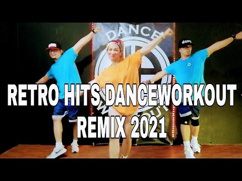 RETRO HITS DANCEWORKOUT REMIX 2021 l JADANCEWORKOUT CHOREOGRAPHY