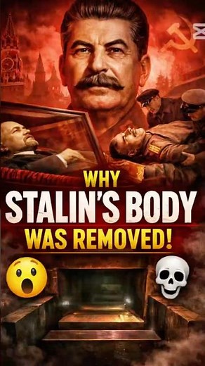 “Why Stalin’s Body Was Secretly Removed 😳”