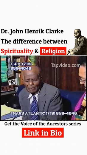 Dr. John Henrik Clarke the difference between Spirituality & Religion ... Never forget your History and Always honor your Ancestors. Start by getting your copy of the critically acclaimed and best selling book series Voice of the Ancestors 🚨Link in Bio🚨 | Voice of the Ancestors