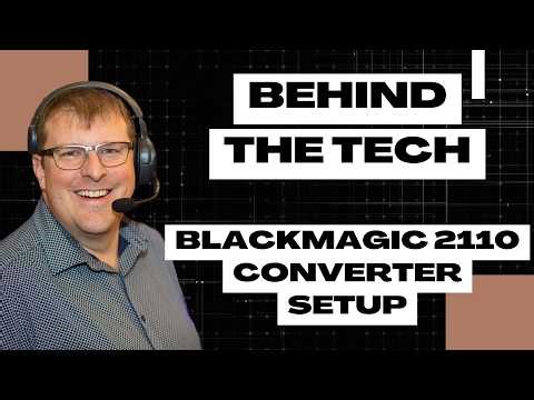 Blackmagic 2110 IP Converter Setup Explained