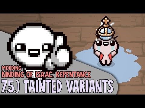 7.5 Tainted + Pocket Actives | Binding of Isaac Repentance Modding Tutorial
