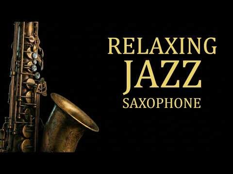 Relaxing Blues Saxophone instrument Relax & Slow Down 🌿 Soft Saxophone Jazz for Peaceful Moments