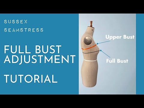 Full Bust Adjustment - Beginners Tutorial - Sussex Seamstress