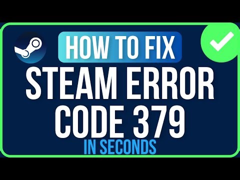 STEAM ERROR CODE 379 [FIXED] | Steam Wishlist Error Code 379