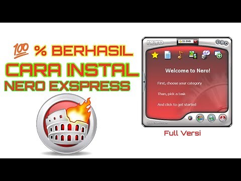 Cara Instal NERO EXSPRESS 100% BERHASIL