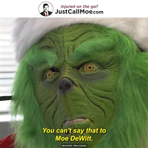 Moe Dewitt | Injury Lawyer on Instagram: "The Grinch learned his lesson!"