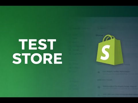Create a Shopify Test Store in 2 Minutes (With Sample Products)